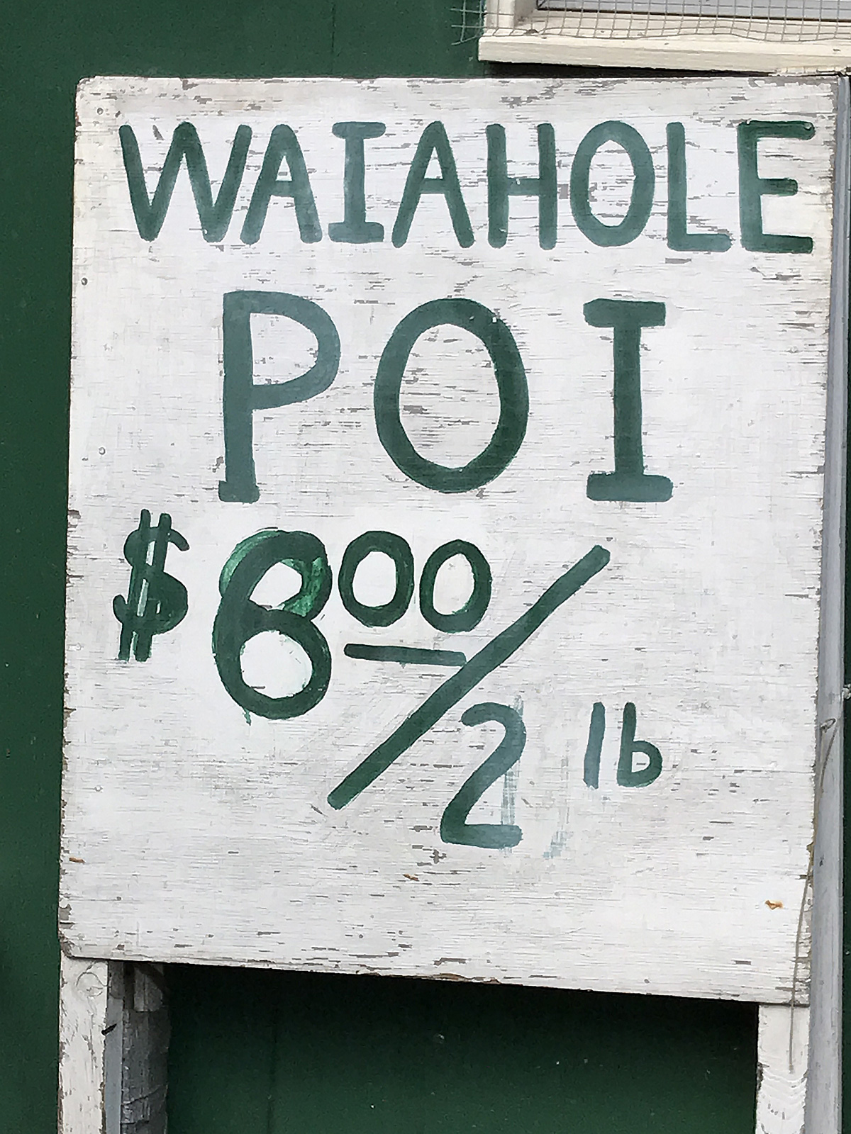 Waiahole Valley farm stand sign, circa 2017.